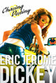 Book cover of: Chasing Destiny. By: Eric Jerome Dickey