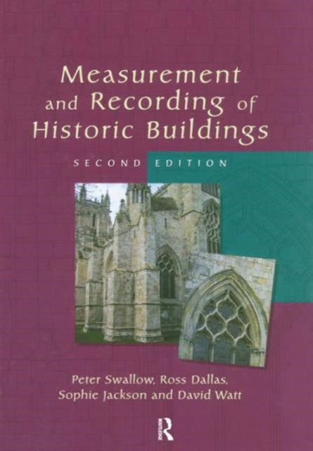 Book cover of: Measurement and Recording of Historic Buildings