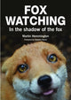 Book cover of: Fox Watching. By: Martin Hemmington