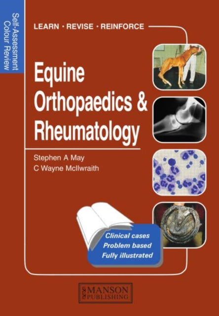 Book cover of: Equine Orthopaedics and Rheumatology. By: Stephen A. May