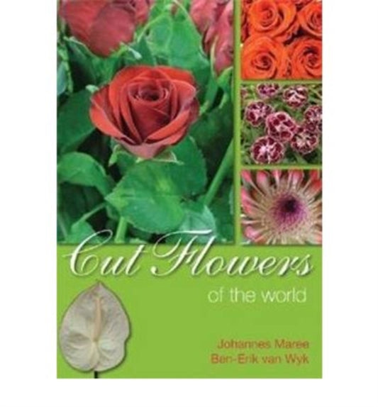 Book cover of: Cut flowers of the world