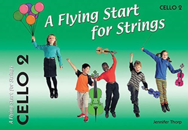 Book cover of: Flying Start for Strings Cello Book 2