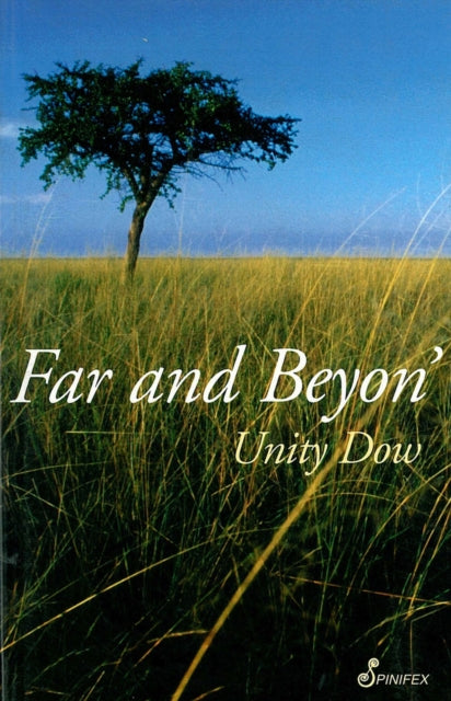 Book cover of: Far and Beyon'. By: Unity Dow