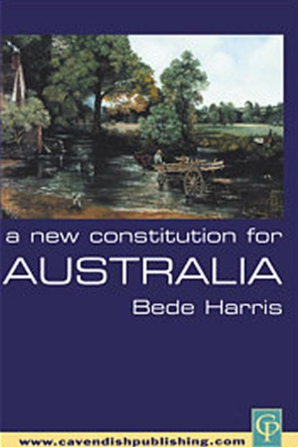 Book cover of: New Constitution for Australia
