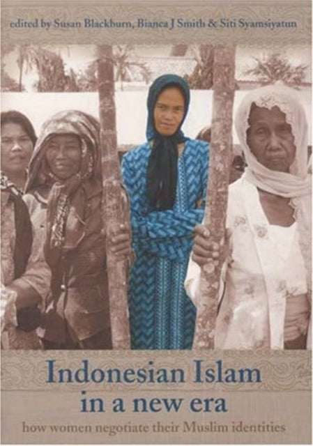 Book cover of: Indonesian Islam in a New Era