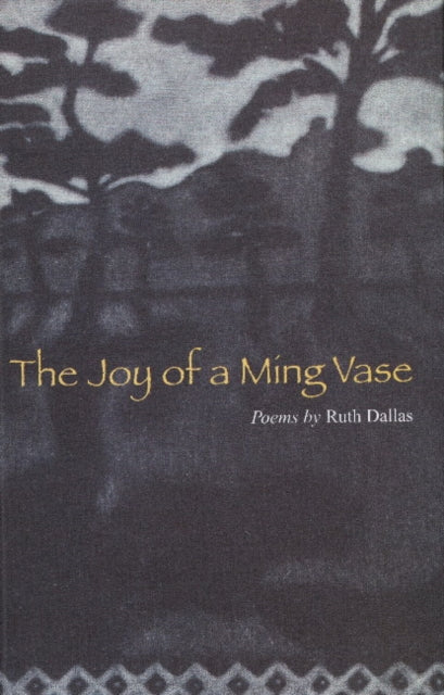 Book cover of: Joy of a Ming Vase. By: Ruth Dallas