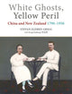 Book cover of: White Ghosts, Yellow Peril. By: Stevan Eldred-Grigg