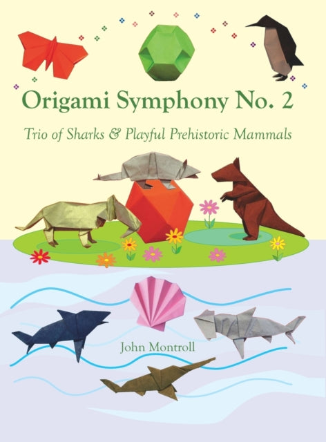 Book cover of: Origami Symphony No. 2