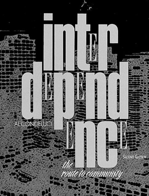 Book cover of: Interdependence. By: Al Condeluci