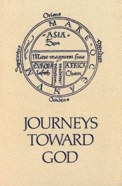 Book cover of: Journeys Toward God. By: Barbara Nelson Sargent-Baur