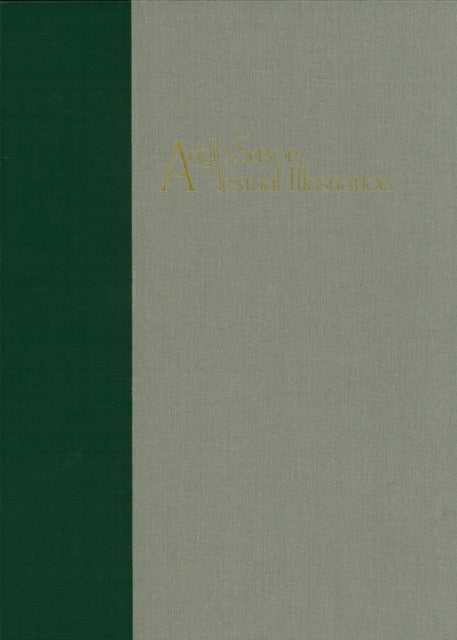 Book cover of: Anglo-Saxon Textual Illustration