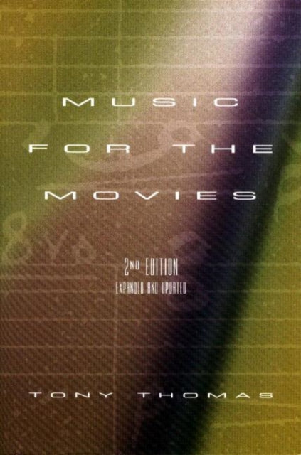 Book cover of: Music for the Movies