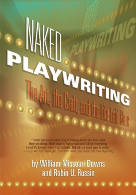 Book cover of: Naked Playwriting