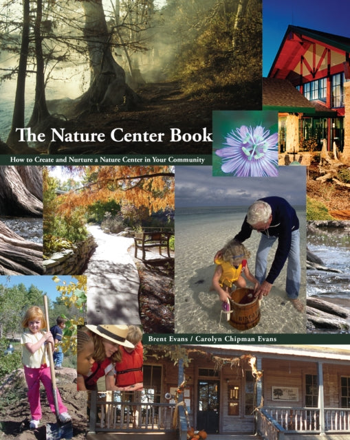 Book cover of: Nature Center Book. By: Brent Evans
