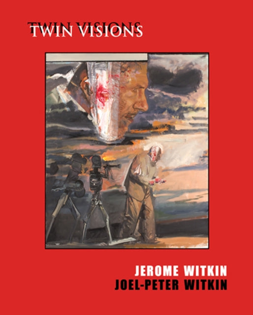 Book cover of: Jerome Witkin & Joel-Peter Witkin: Twin Visions. By: Jack Rutberg