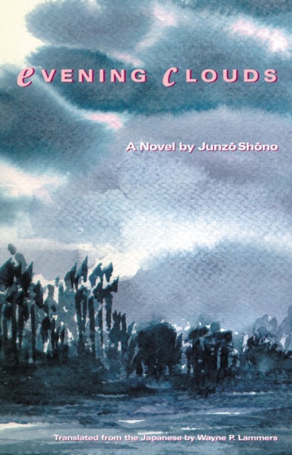 Book cover of: Evening Clouds. By: Junzo Shono