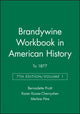 Book cover of: Brandywine Workbook in American History, Volume I