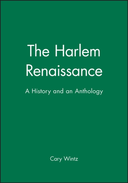 Book cover of: Harlem Renaissance. By: Cary D. Wintz
