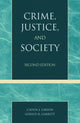 Book cover of: Crime, Justice, and Society. By: Larson Calvin J.