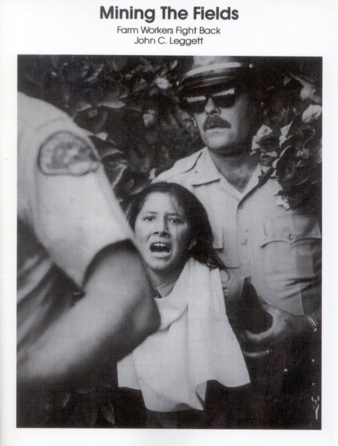 Book cover of: Mining The Fields. By: John C. Leggett