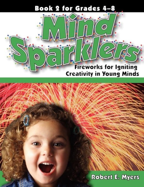 Book cover of: Mind Sparklers. By: Robert E. Myers