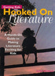 Book cover of: Getting Kids Hooked on Literature. By: J. Whitfield