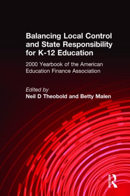 Book cover of: Balancing Local Control and State Responsibility for K-12 Education