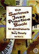 Book cover of: Serious Jazz Practice Book. By: Barry Finnerty