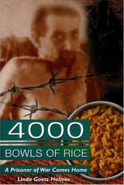 Book cover of: 4000 Bowls of Rice. By: Linda Goetz Holmes