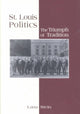 Book cover of: St.Louis Politics. By: Lana Stein