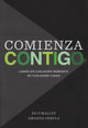 Book cover of: Comienza Contigo. By: Ed O'Malley