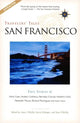 Book cover of: Travelers' Tales San Francisco