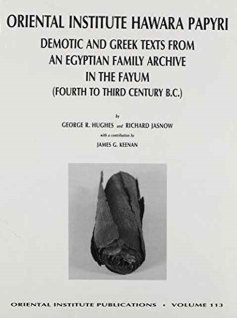 Book cover of: Oriental Institute Hawara Papyri