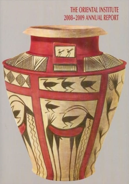 Book cover of: Oriental Institute 2008-2009 Annual Report