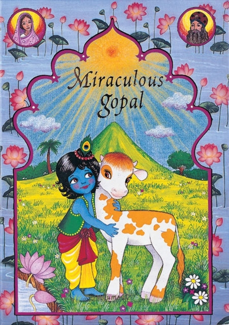 Book cover of: Miraculous Gopal: Volume II. By: Sita Gilbakian