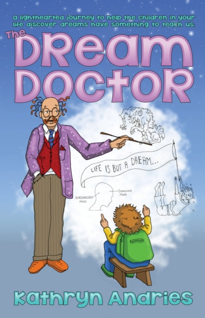 Book cover of: Dream Doctor. By: Kathryn Andries