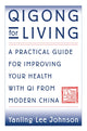 Book cover of: Qigong for Living
