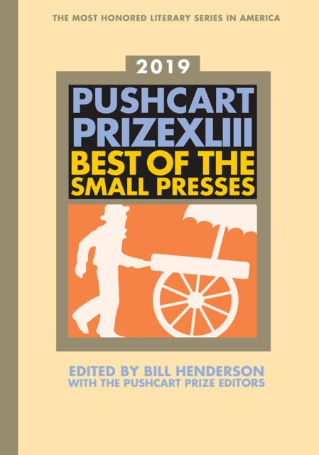 Book cover of: Pushcart Prize XLIII. By: Bill Henderson