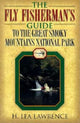 Book cover of: Fly Fisherman's Guide to the Great Smoky Mountains National Park
