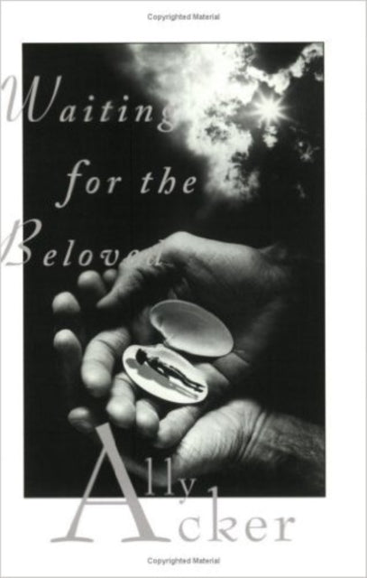Book cover of: WAITING FOR THE BELOVED