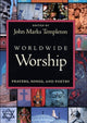 Book cover of: Worldwide Worship. By: John Marks Templeton
