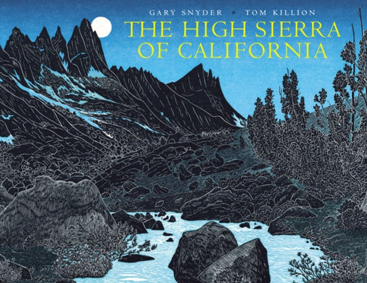 Book cover of: High Sierra of California. By: Gary Snyder