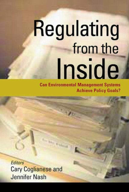 Book cover of: Regulating from the Inside