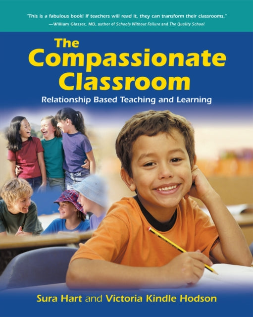 Book cover of: Compassionate Classroom. By: Sura Hart