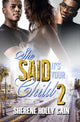 Book cover of: She Said It's Your Child 2. By: Sherene Holly Cain