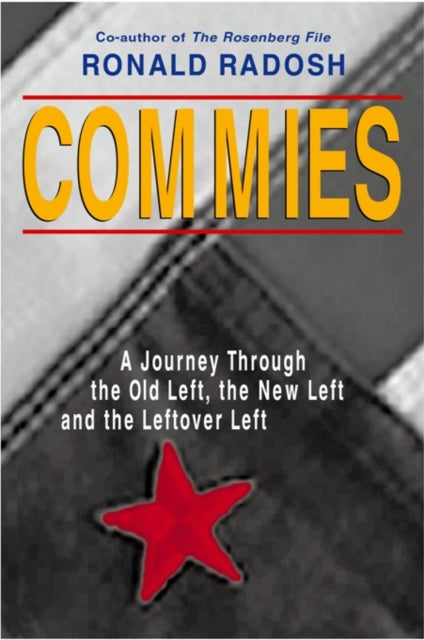 Book cover of: Commies. By: Ronald Radosh