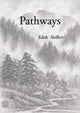 Book cover of: Pathways. By: Edith Shiffert
