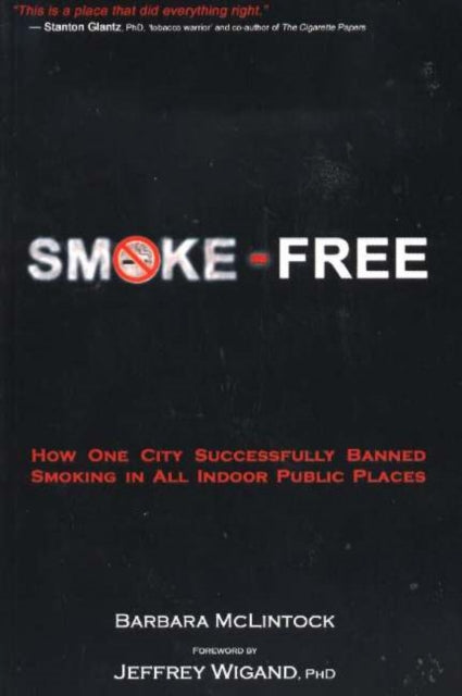Book cover of: Smoke-Free. By: Barbara McLintock