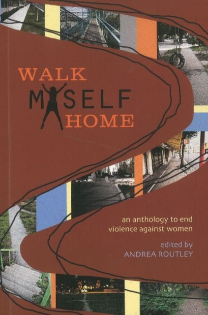 Book cover of: Walk Myself Home