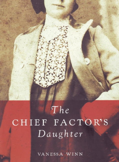 Book cover of: Chief Factor's Daughter